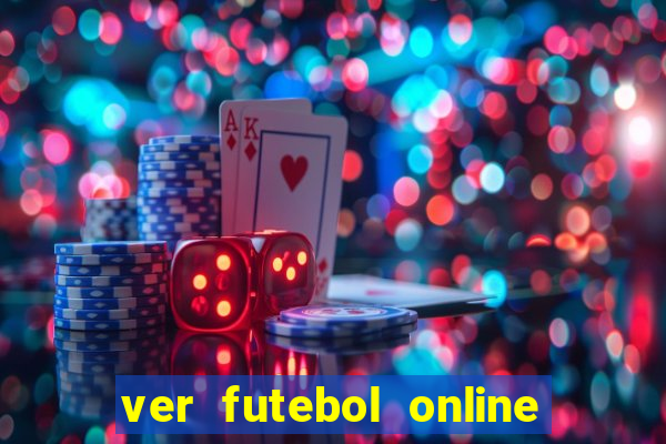 ver futebol online ao vivo